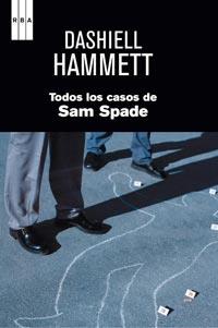 TODOS LOS CASOS DE SAM SPADE | 9788498679496 | HAMMETT, DASHIELL | Llibreria Online de Tremp