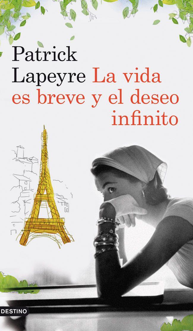 VIDA ES BREVE Y EL DESEO INFINITO, LA | 9788423339204 | LAPEYRE, PATRICK | Llibreria Online de Tremp