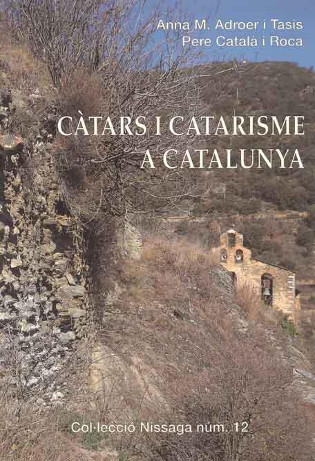 CATARS I CATARISME A CATALUNYA | 9788423206339 | ADROER I TASIS, ANNA M.; CATALA I ROCA, PERE | Llibreria Online de Tremp