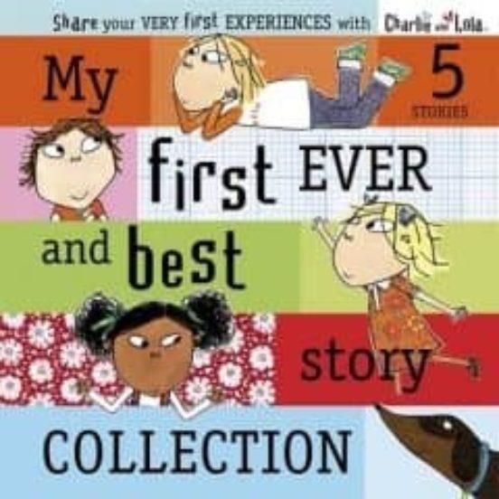 MY FIRST EVER AND BEST STORY COLLECTION | 9780141331522 | LAUREN CHILD | Llibreria Online de Tremp