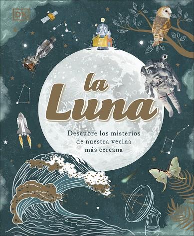 LA LUNA | 9780241619841 | DK | Llibreria Online de Tremp