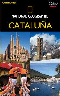 GUIAS AUDI NATIONAL GEOGRAPHIC CATALUÑA | 9788482984834