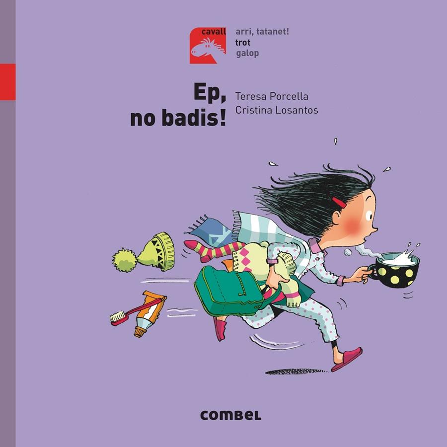 EP, NO BADIS! - TROT | 9788491012252 | PORCELLA, TERESA | Llibreria Online de Tremp