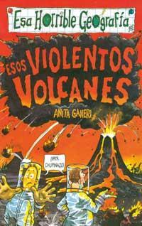 ESOS VIOLENTOS VOLCANES | 9788427221512 | GANERI, ANITA | Llibreria Online de Tremp