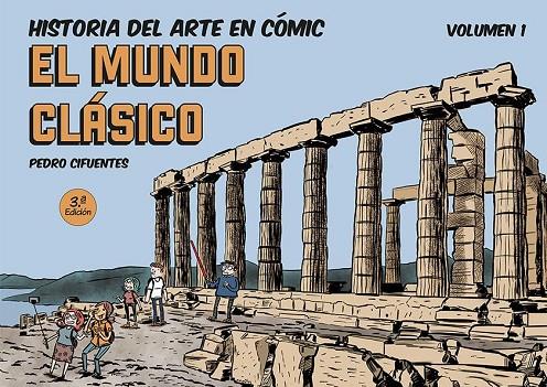 HISTORIA DEL ARTE EN CÓMIC. EL MUNDO CLÁSICO | 9788494954061 | CIFUENTES, PEDRO | Llibreria Online de Tremp