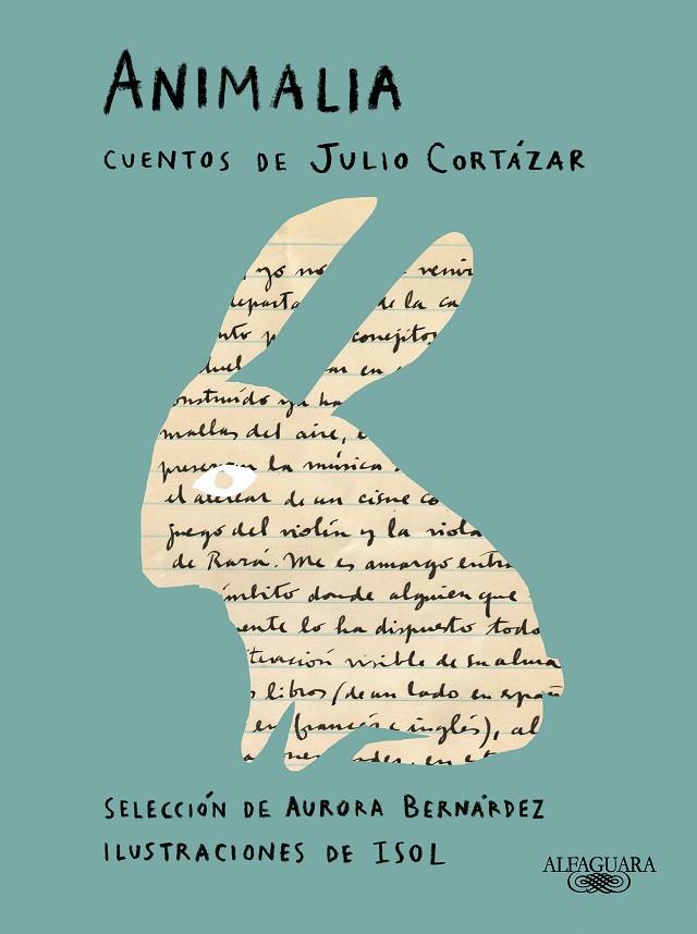 ANIMALIA. CUENTOS DE JULIO CORTÁZAR | 9788420463490 | CORTÁZAR, JULIO | Llibreria Online de Tremp