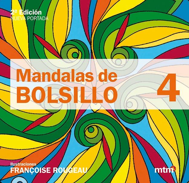 MANDALAS DE BOLSILLO 4 | 9788496697287 | ROUGEAU, FRANÇOISE | Llibreria Online de Tremp