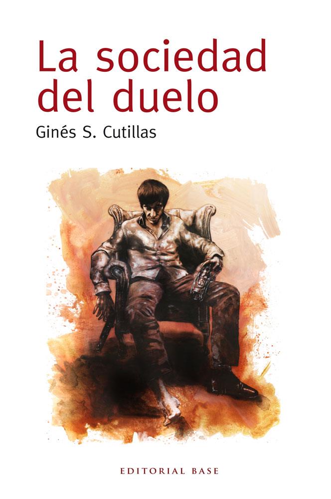 SOCIEDAD DEL DUELO, LA | 9788415706038 | CUTILLAS CUENCA, GINÉS | Llibreria Online de Tremp