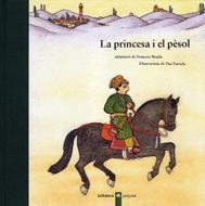 PRINCESA I EL PESOL, LA | 9788424614287 | BOADA, FRANCESC ; ESTRADA, PAU | Llibreria Online de Tremp