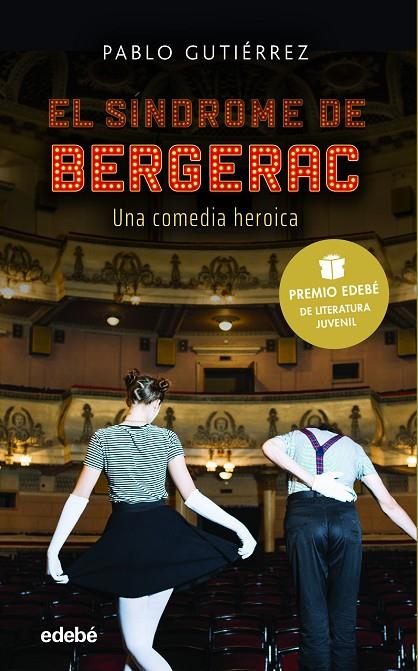 EL SÍNDROME BERGERAC (PREMIO EDEBÉ DE LITERATURA JUVENIL 2021) | 9788468352749 | GUTIÉRREZ DOMÍNGUEZ, PABLO | Llibreria Online de Tremp