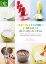 LECHES Y YOGURES VEGETALES HECHOS EN CASA | 9788425518751 | Llibreria Online de Tremp