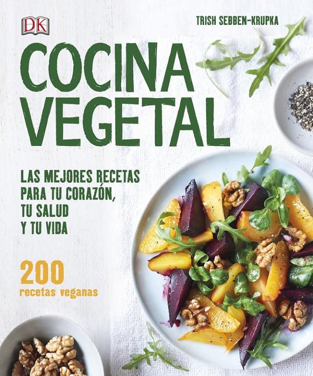 COCINA VEGETAL | 9780241290484 | VARIOS AUTORES | Llibreria Online de Tremp