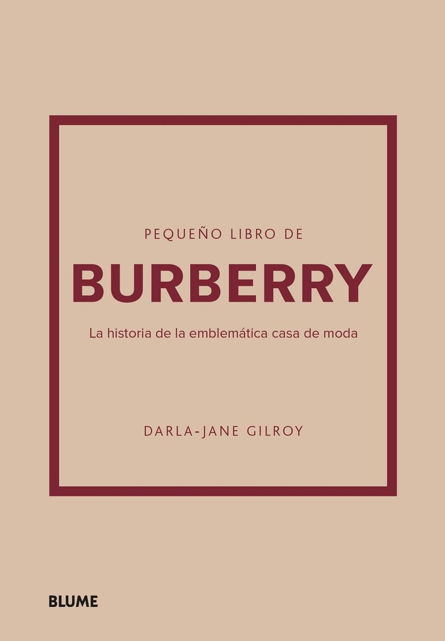 PEQUEÑO LIBRO DE BURBERRY | 9788410048492 | GILROY, DARLA-JANE | Llibreria Online de Tremp