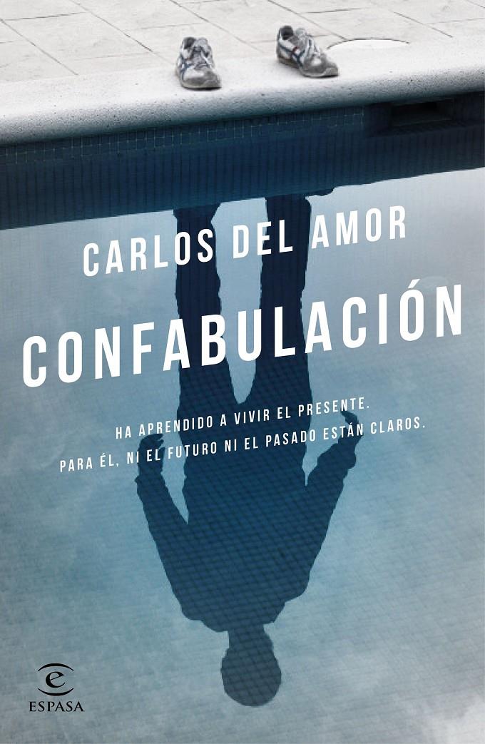 CONFABULACIÓN | 9788467049565 | CARLOS DEL AMOR | Llibreria Online de Tremp