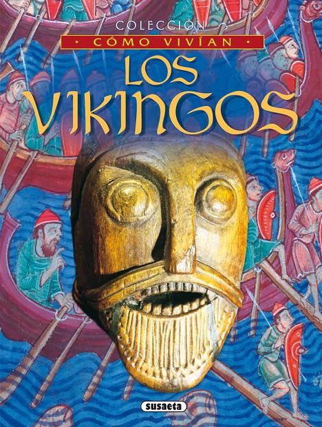 COMO VIVIAN LOS VIKINGOS | 9788430553211 | WINGATE, PHILIPPA/MILLARD, ANNE | Llibreria Online de Tremp