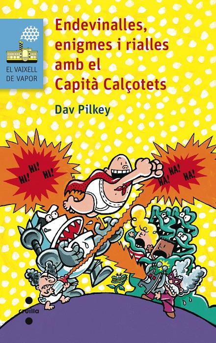 ENDEVINALLES,ENIGMES I RIALLEM (CAPITA CALÇOTETS) | 9788466138680 | PILKEY, DAV | Llibreria Online de Tremp