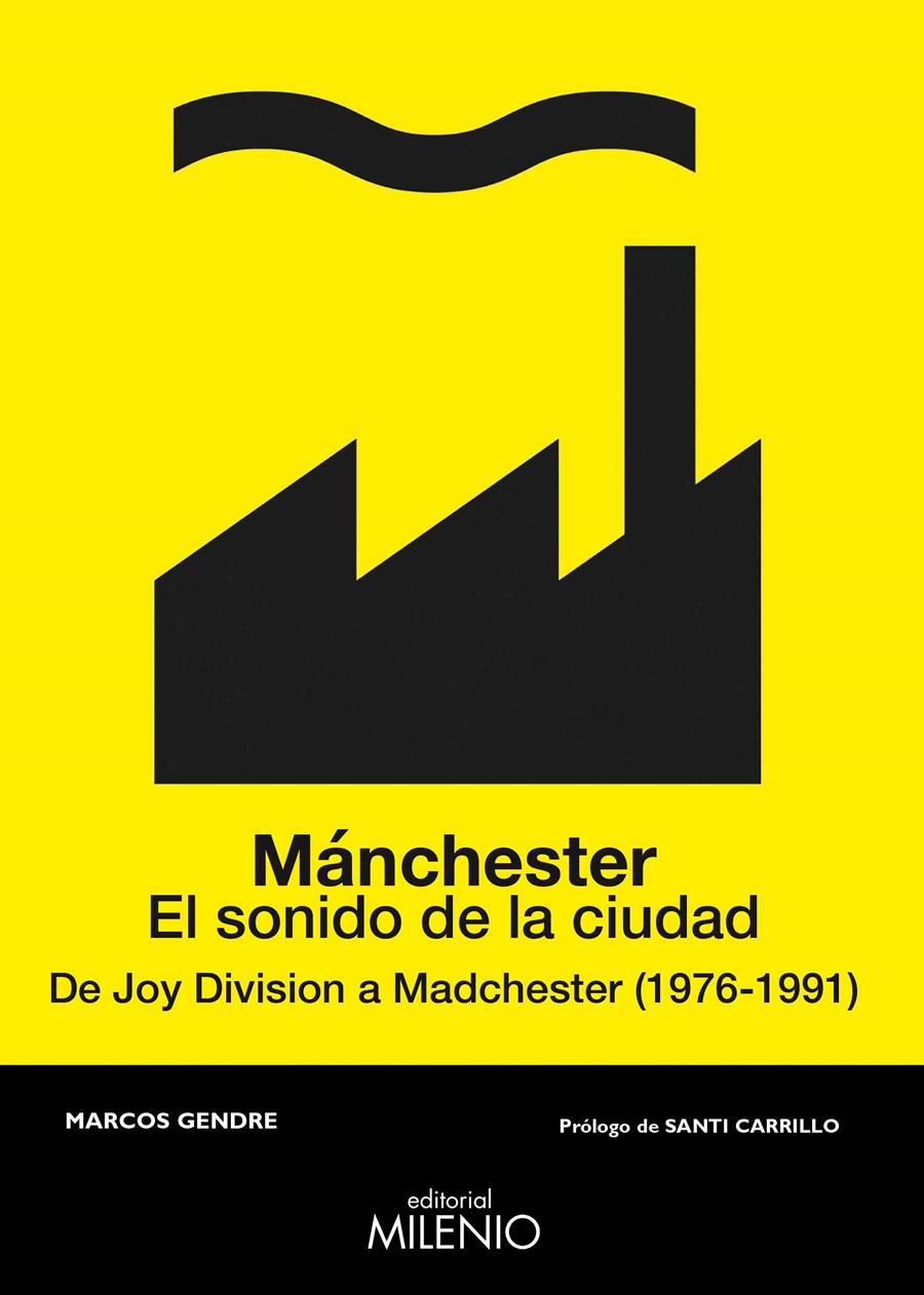 MÁNCHESTER. EL SONIDO DE LA CIUDAD | 9788497438209 | BLANCO GENDRE, MARCOS | Llibreria Online de Tremp