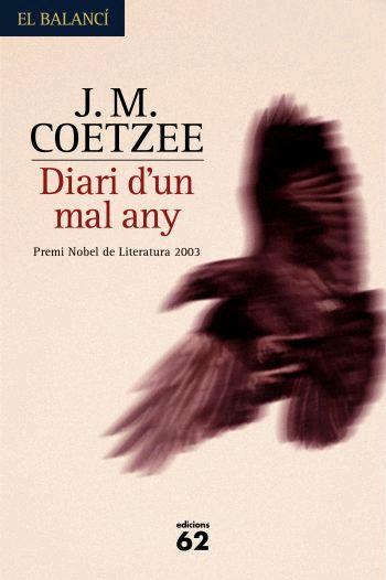 DIARI D'UN MAL ANY | 9788429760415 | COETZEE, JOHN MAXWELL (1940- ) | Llibreria Online de Tremp