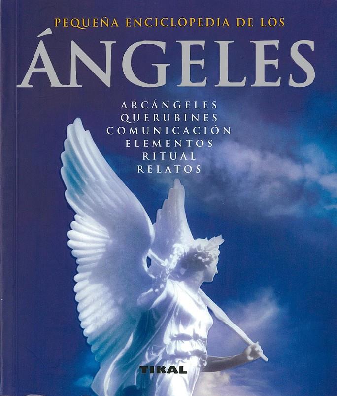 PEQUEÑA ENCICLOPEDIA DE LOS ANGELES | 9788492678464 | Llibreria Online de Tremp