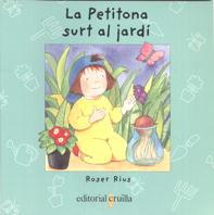 PETITONA SURT AL JARDI, LA | 9788482869810 | RIUS, ROSER | Llibreria Online de Tremp