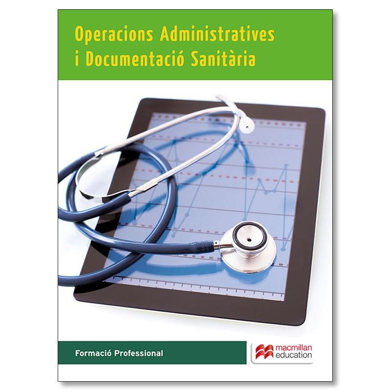 OPERACIONS ADMINISTRATIVES I DOC SAN 15 | 9788415991823 | ESCOLAR, A./LARRAÑAGA, I.J. | Llibreria Online de Tremp