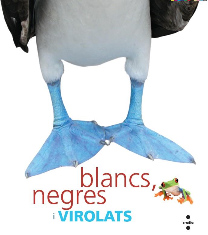 BLANCS NEGRES I VIROLATS | 9788466127288 | Llibreria Online de Tremp