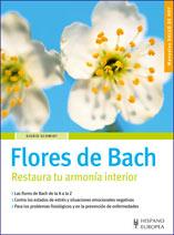 FLORES DE BACH RESTAURA TU ARMONIA INTERIOR | 9788425518171 | SCHMID, SIGRID | Llibreria Online de Tremp