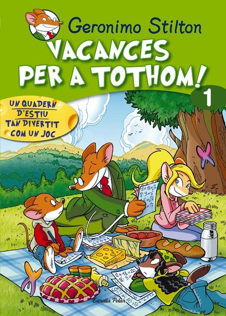 VACANCES PER TOTHOM 1. NOU FORMAT | 9788415790761 | GERONIMO STILTON