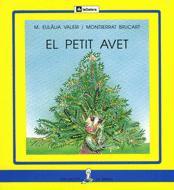 PETIT AVET, EL   (PAL) | 9788424622602 | VALERI, M. EULALIA ;  BRUCART, MONTSERRAT | Llibreria Online de Tremp