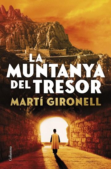 LA MUNTANYA DEL TRESOR | 9788466432580 | GIRONELL GAMERO, MARTÍ | Llibreria Online de Tremp