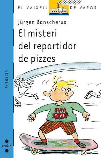 MISTERI DEL REPARTIDOR DE PIZZES, EL | 9788482868127 | BANSCHERUS, JURGEN | Llibreria Online de Tremp