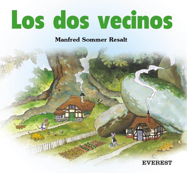 DOS VECINOS, LOS | 9788424180836 | RESALT, MANFRED SOMMER | Llibreria Online de Tremp