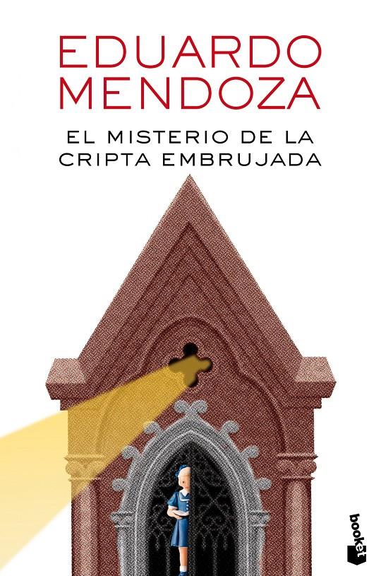 EL MISTERIO DE LA CRIPTA EMBRUJADA | 9788432225864 | EDUARDO MENDOZA | Llibreria Online de Tremp