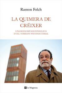 QUIMERA DE CRÉIXER, LA | 9788482649122 | FOLCH, RAMON | Llibreria Online de Tremp