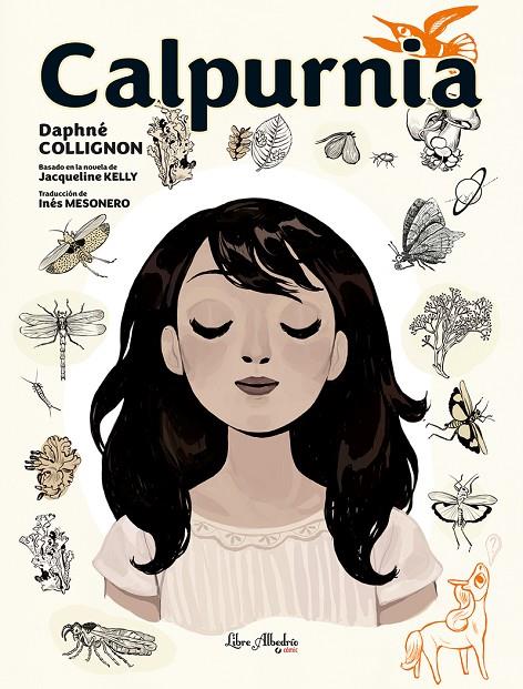 CALPURNIA | 9788412405200 | KELLY, JACQUELINE; COLLIGNON,  DAPHNÉ | Llibreria Online de Tremp