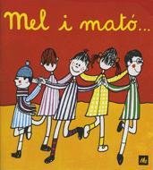 MEL I MATO | 9788424601669 | OLLE ROMEU, M. ANGELS | Llibreria Online de Tremp