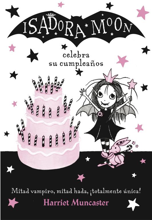 ISADORA MOON CELEBRA SU CUMPLEAÑOS (ISADORA MOON) | 9788420485836 | HARRIET MUNCASTER | Llibreria Online de Tremp