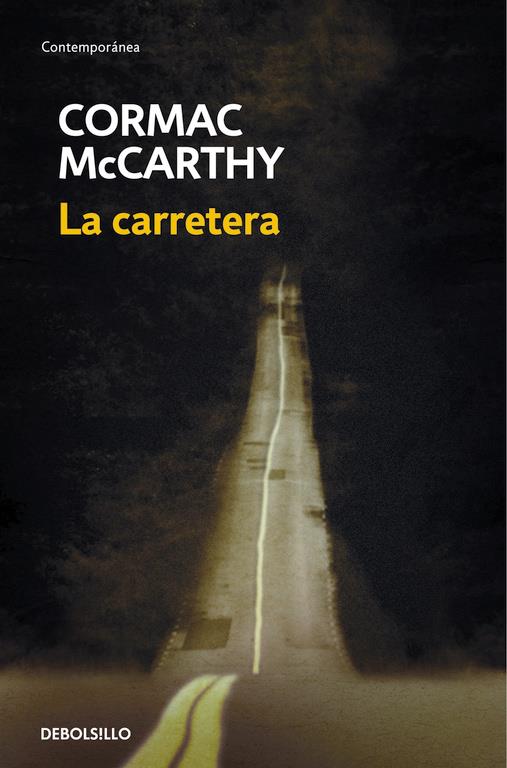 CARRETERA, LA | 9788483468685 | MC CARTHY, CORMAC | Llibreria Online de Tremp