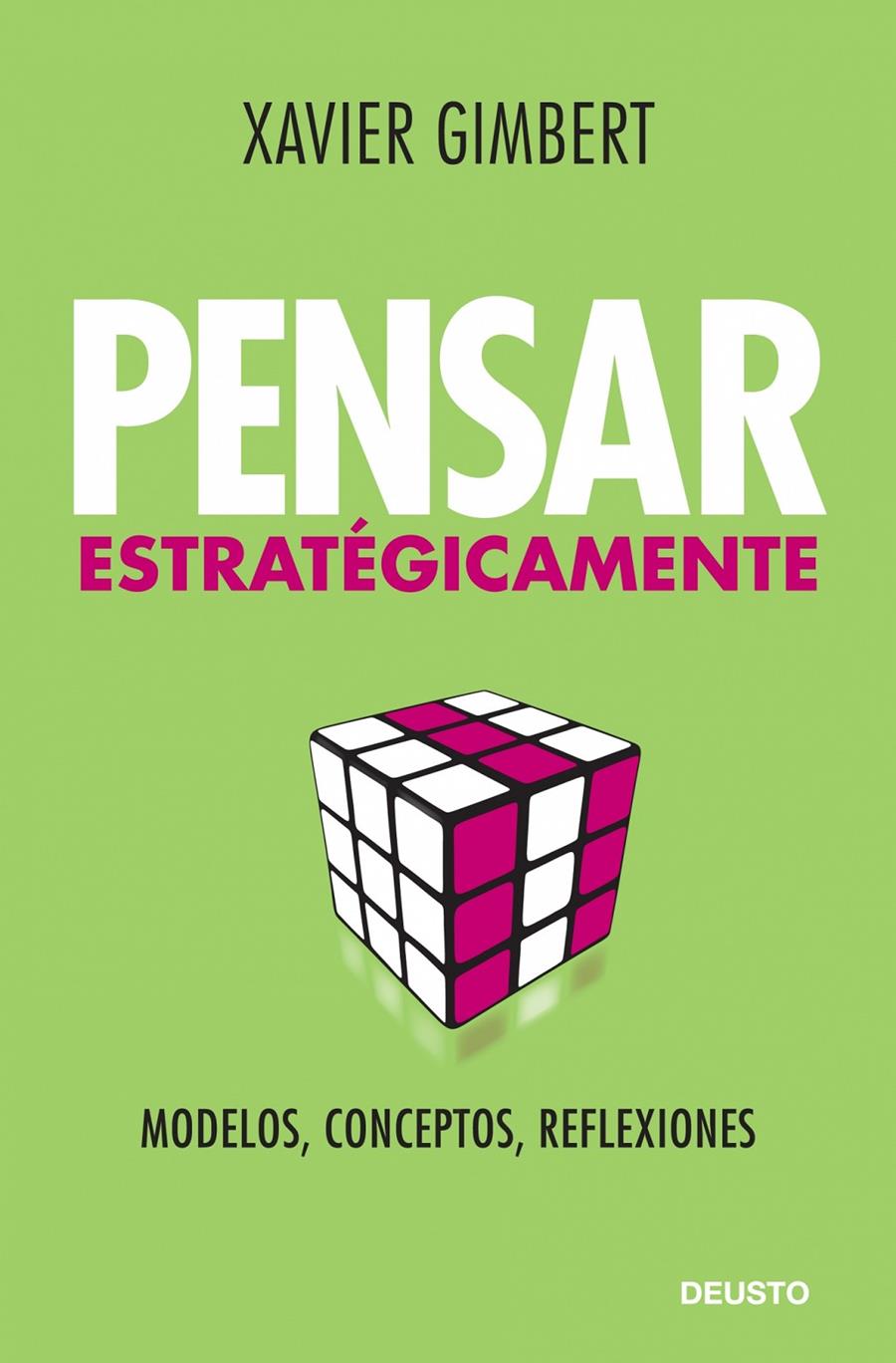 PENSAR ESTRATEGICAMENTE | 9788423427611 | GIMBERT, XAVIER | Llibreria Online de Tremp