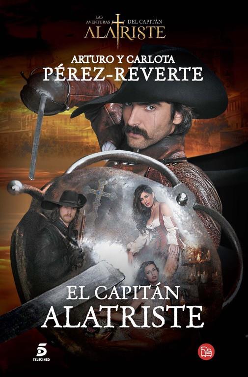 CAPITÁN ALATRISTE, EL  | 9788466328449 | PÉREZ-REVERTE,ARTURO | Llibreria Online de Tremp