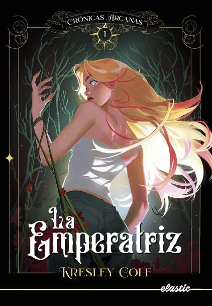 CRÓNICAS ARCANAS 1. LA EMPERATRIZ | 9788419478108 | COLE, KRESLEY | Llibreria Online de Tremp