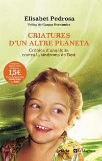 CRIATURES D'UN ALTRE PLANETA | 9788498670868 | PEDROSA, ELISABET | Llibreria Online de Tremp