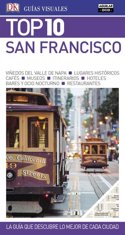 SAN FRANCISCO (GUÍAS TOP 10) | 9788403516847 | VARIOS AUTORES | Llibreria Online de Tremp