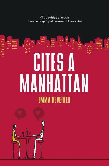 CITES A MANHATTAN | 9788429761016 | REVERTER, EMMA | Llibreria Online de Tremp