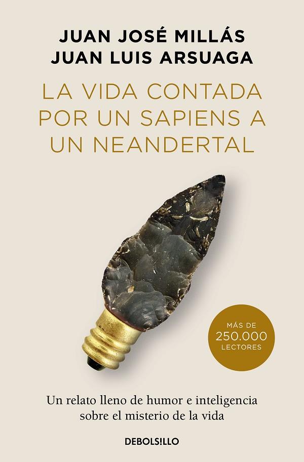 LA VIDA CONTADA POR UN SAPIENS A UN NEANDERTAL (EDICIÓN LIMITADA) | 9788466378277 | MILLÁS, JUAN JOSÉ/ARSUAGA, JUAN LUIS | Llibreria Online de Tremp