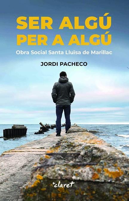 SER ALGÚ PER A ALGÚ | 9788491364931 | JORDI PACHECO | Llibreria Online de Tremp