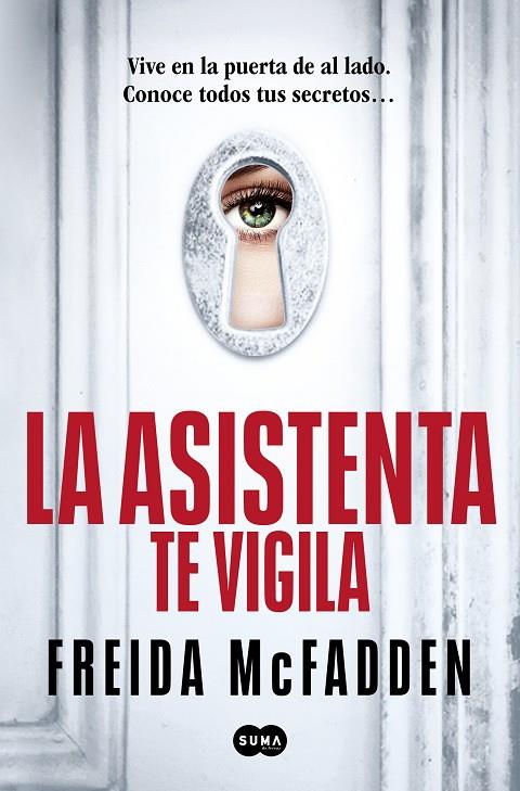 LA ASISTENTA TE VIGILA (LA ASISTENTA 3) | 9788410257184 | MCFADDEN, FREIDA | Llibreria Online de Tremp