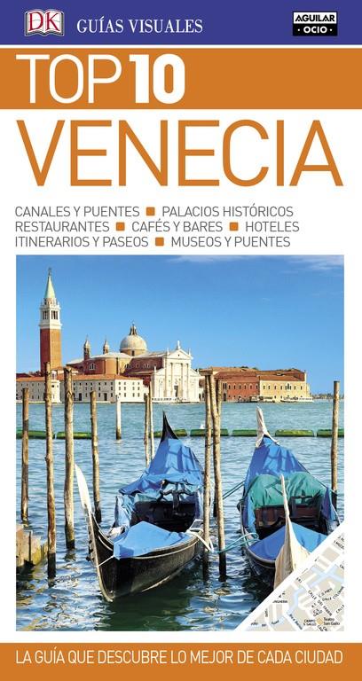 VENECIA (GUÍAS TOP 10) | 9788403516878 | VARIOS AUTORES | Llibreria Online de Tremp