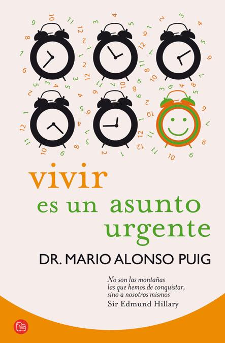 VIVIR ES UN ASUNTO URGENTE | 9788466325783 | ALONSO PUIG, MARIO DR. | Llibreria Online de Tremp