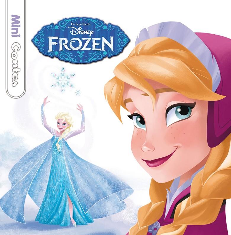 MINICONTES. FROZEN | 9788490577332 | DISNEY | Llibreria Online de Tremp